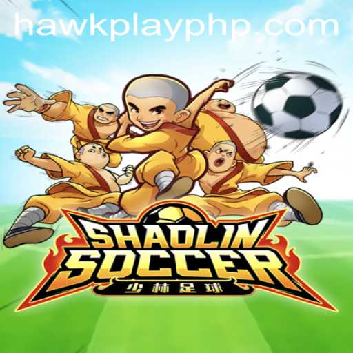ShaolinSoccer Meets Hawkplay: A Fascinating Fusion of Martial Arts and Modern Gaming